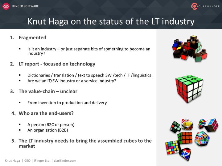 knut haga on the status of the lt industry