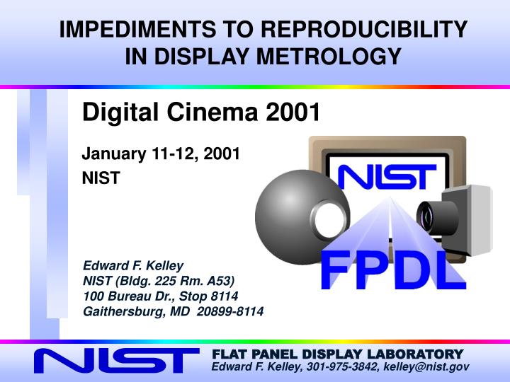 impediments to reproducibility in display metrology