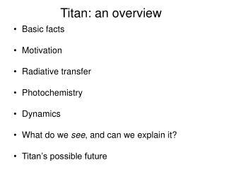 Titan: an overview