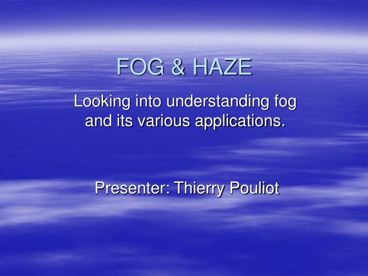 fog haze