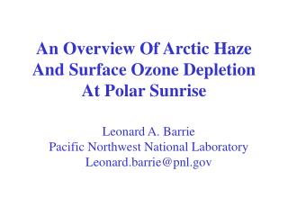 An Overview Of Arctic Haze And Surface Ozone Depletion At Polar Sunrise