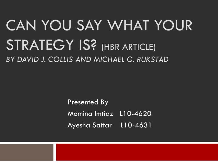 can you say what your strategy is hbr article by david j collis and michael g rukstad