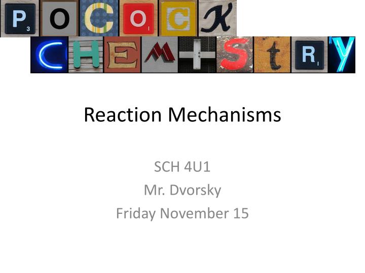 reaction mechanisms