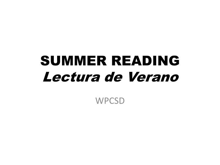 summer reading lectura de verano