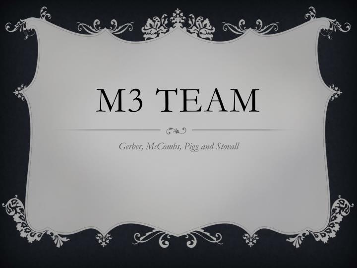 m3 team