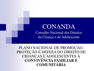 conanda conselho nacional dos direitos da crian a e do adolescente