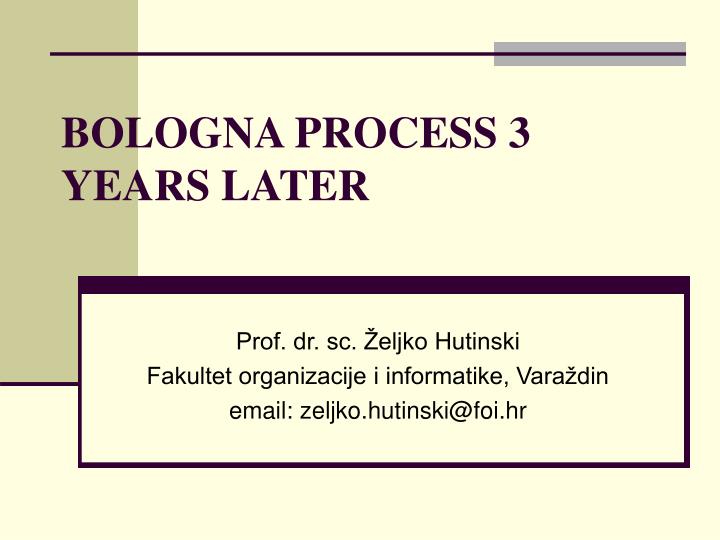 bologna process 3 years later