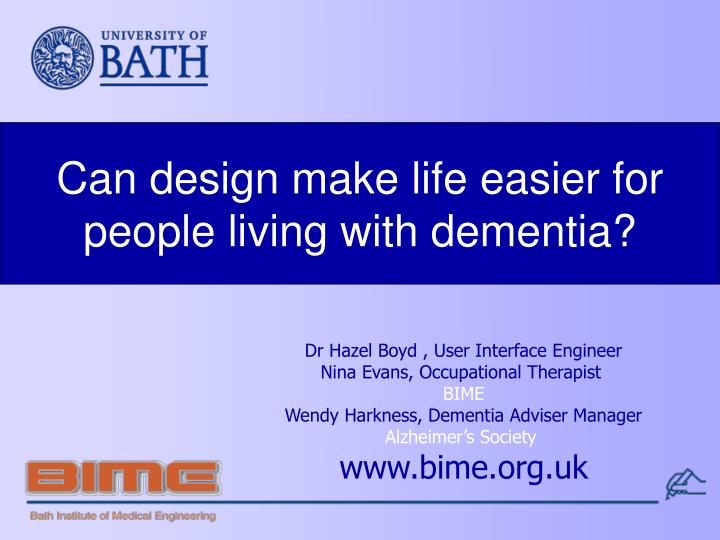 can design make life easier for people living with dementia