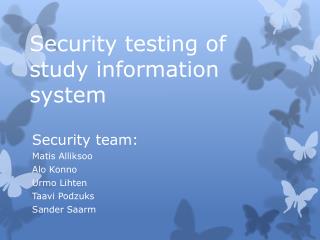 Security testing of study information system
