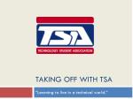 Taking off with TSA - slide 1