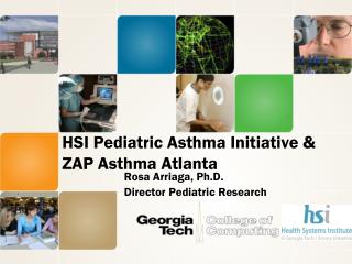 HSI Pediatric Asthma Initiative &amp; ZAP Asthma Atlanta
