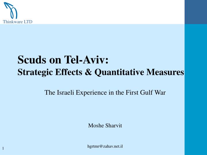 scuds on tel aviv strategic effects quantitative measures