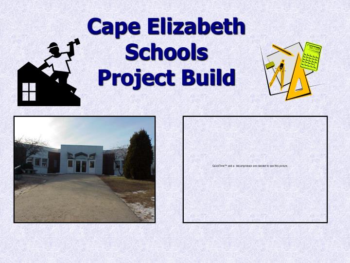 cape elizabeth schools project build