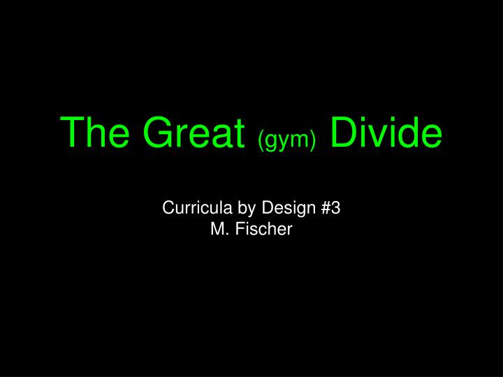 the great gym divide