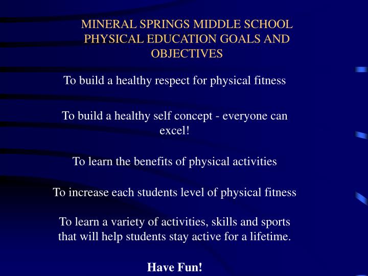 mineral springs middle school physical education goals and objectives