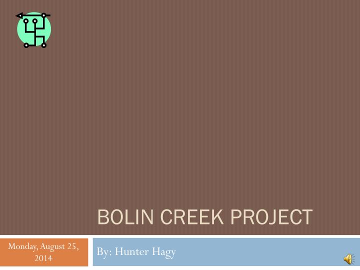 bolin creek project