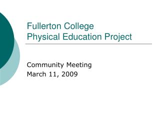 Fullerton College Physical Education Project