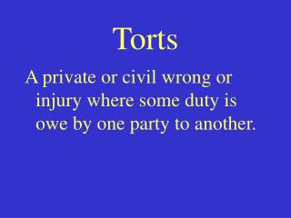 Torts