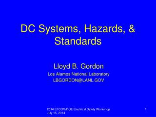 DC Systems, Hazards, &amp; Standards