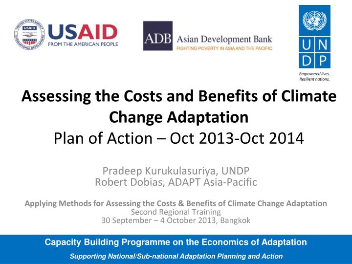 assessing the costs and benefits of climate change adaptation plan of action oct 2013 oct 2014