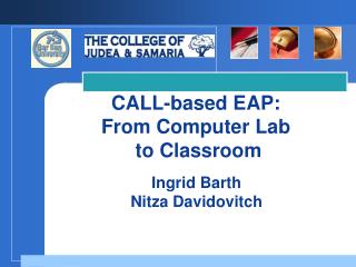 CALL-based EAP: From Computer Lab to Classroom