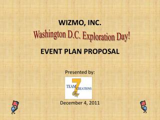 WIZMO, INC. EVENT PLAN PROPOSAL