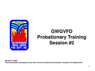 GWGVFD Probationary Training Session #2