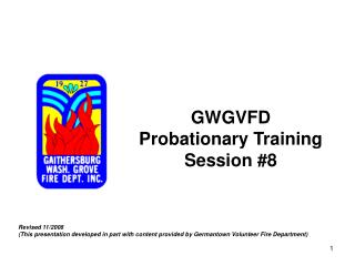 GWGVFD Probationary Training Session #8