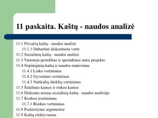 11 paskaita ka t naudos analiz