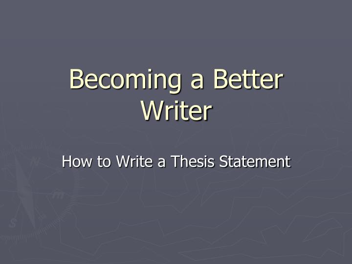 becoming a better writer