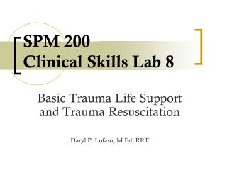 SPM 200 Clinical Skills Lab 8