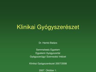 klinikai gy gyszer szet