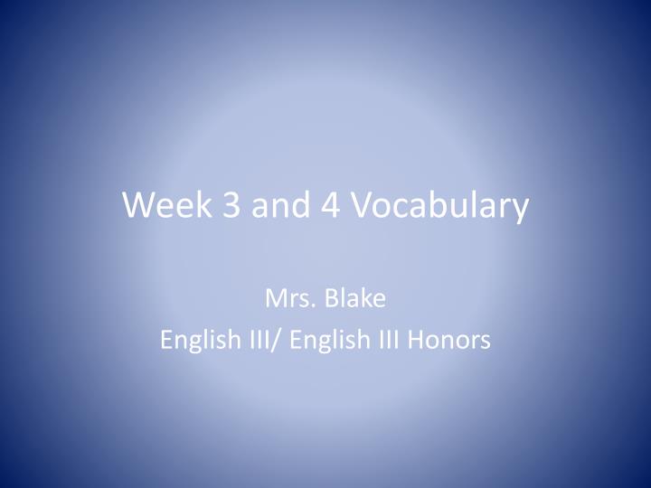 week 3 and 4 vocabulary