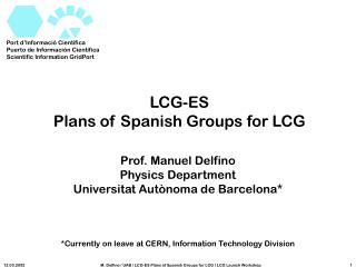 LCG-ES Plans of Spanish Groups for LCG