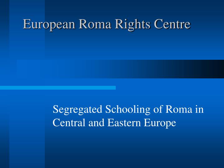 european roma rights centre