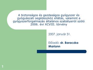 2007 janu r 31 el ad dr baraczka mariann