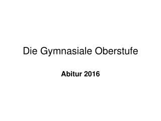 die gymnasiale oberstufe