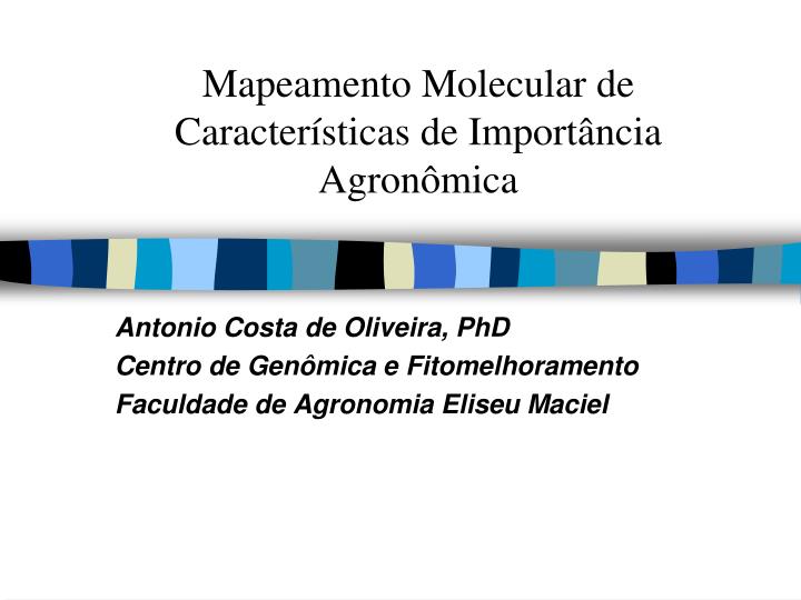 mapeamento molecular de caracter sticas de import ncia agron mica