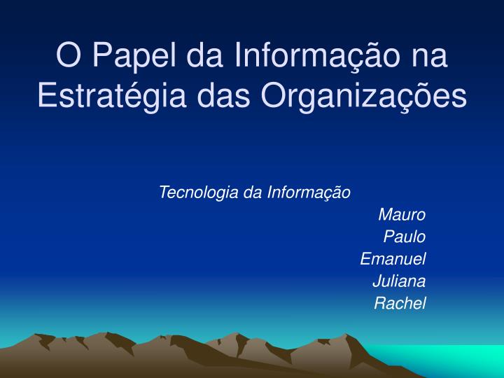 o papel da informa o na estrat gia das organiza es