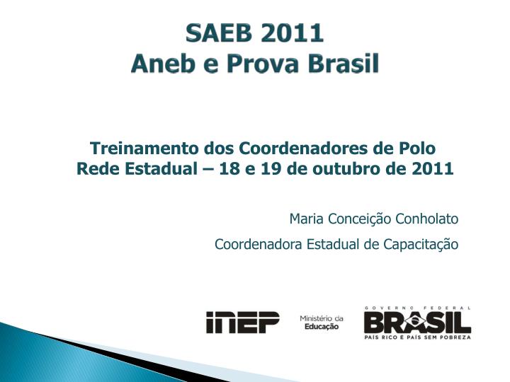 saeb 2011 aneb e prova brasil