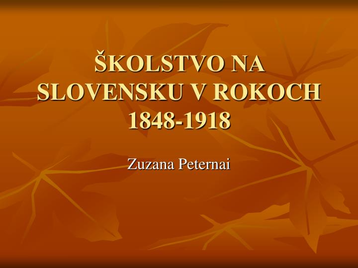 kolstvo na slovensku v rokoch 1848 1918
