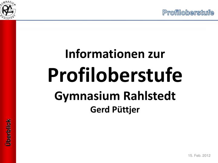 informationen zur profiloberstufe gymnasium rahlstedt gerd p ttjer