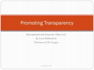 Promoting Transparency