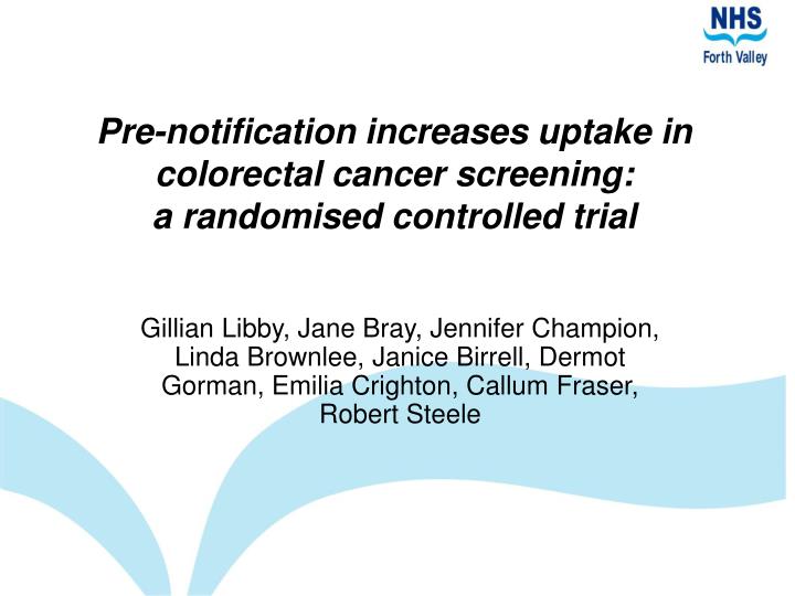 pre notification increases uptake in colorectal cancer screening a randomised controlled trial