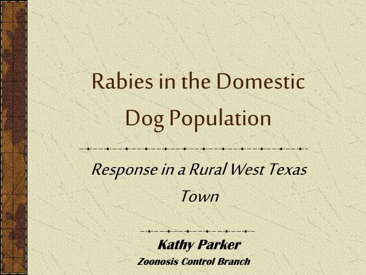 rabies in the domestic dog population