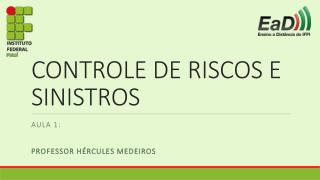 controle de riscos e sinistros