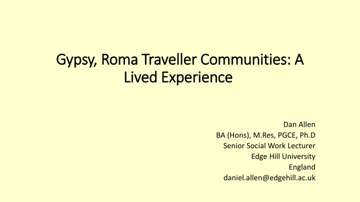 gypsy roma traveller communities a lived experience