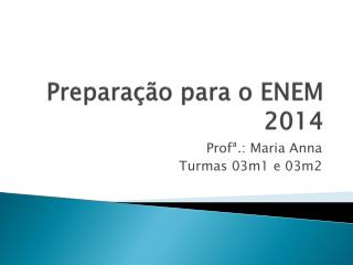 prepara o para o enem 2014