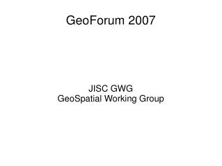 GeoForum 2007