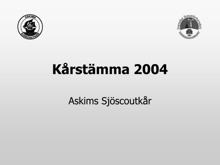k rst mma 2004